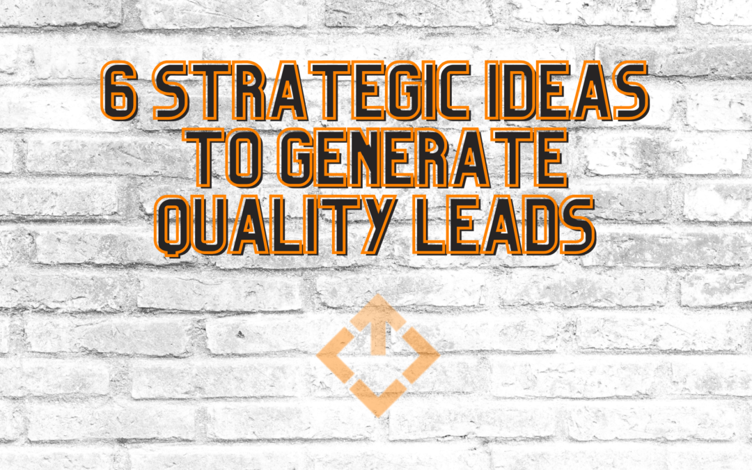 convertsource_convertsource-blog-background-default-design-6-strategy-generate-quality-leads-post