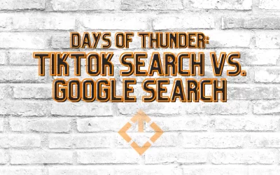 Days of Thunder – TikTok vs. Google Search
